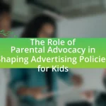 The Role of Parental Advocacy in Shaping Advertising Policies for Kids
